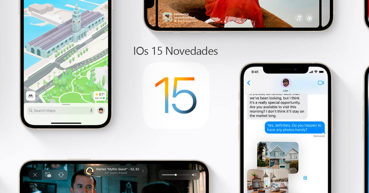 IOs 15 novedades y modelos iPhone compatibles