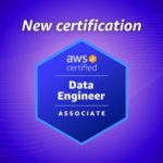 Nueva certificación AWS Data Engineer Associate